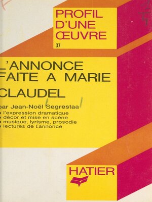 cover image of L'annonce faite à Marie, Claudel